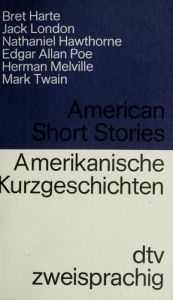 book cover of Amerikanische Kurzgeschichten; American Short Stories by unknown author