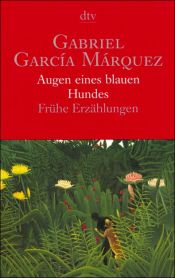 book cover of Augen eines blauen Hundes by Gabriel García Márquez