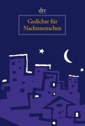 book cover of Gedichte für Nachtmenschen by Anton G. Leitner