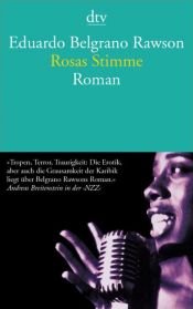 book cover of Rosas Stimme by Eduardo Belgrano Rawson