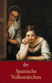 book cover of Spanische Volksmärchen by José M Guelbenzu