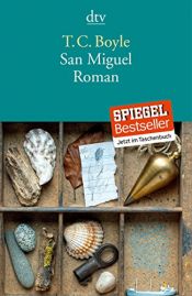 book cover of San Miguel by Τ. Κοράγκεσαν Μπόιλ