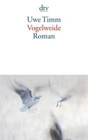 book cover of Vogelweide by Uwe Timm