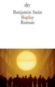 book cover of Replay by Benjamin Stein