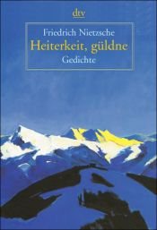book cover of Heiterkeit, güldene by Friedrich Wilhelm Nietzsche
