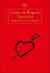 book cover of Herzstiche. Die Briefe by Savinien de Cyrano de Bergerac