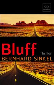 book cover of Bluff by Bernhard Sinkel