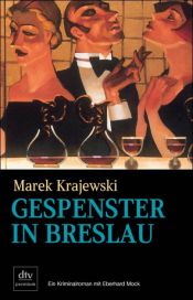 book cover of Gespenster in Breslau by Marek Krajewski