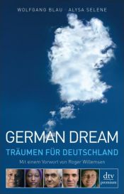 book cover of German Dream by Wolfgang Blau