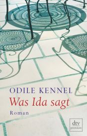 book cover of Was Ida sagt by Odile Kennel