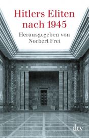 book cover of Hitlers Eliten nach 1945 by Norbert Frei