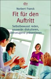 book cover of Fit für den Auftritt by Norbert Franck