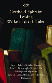 book cover of Werke, 3 Bde by Գոտհոլդ Լեսսինգ