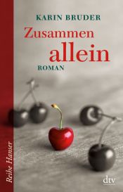 book cover of Zusammen allei by Karin Bruder