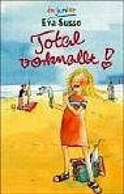 book cover of Total verknallt! by Eva Susso