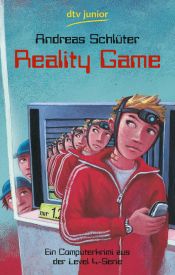 book cover of Reality Game: Ein Computerkrimi aus der Level 4-Serie by Andreas Schlüter