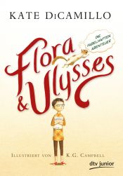 book cover of Flora & Ulysses by کیت دی‌کامیلو