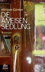 book cover of Die Ameisensiedlung by Mirijam Günter