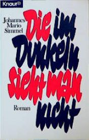 book cover of Ve tmě jsou jen temný stín by Johannes Mario Simmel