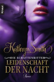 book cover of Leidenschaft der Nacht by Kathryn Smith