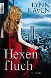 book cover of Hexenfluch by Lynn Raven