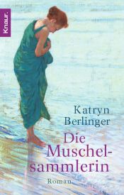 book cover of Die Muschelsammlerin by Katryn Berlinger