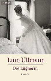 book cover of Die Lügnerin by Linn Ullmann