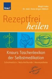 book cover of Rezeptfrei heilen by Birgit Frohn