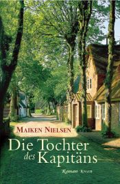 book cover of Die Tochter des Kapitäns by Maiken Nielsen