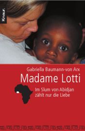 book cover of Madame Lotti by Gabriella Baumann-von Arx