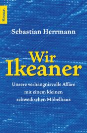 book cover of Wir Ikeaner by Sebastian Herrmann