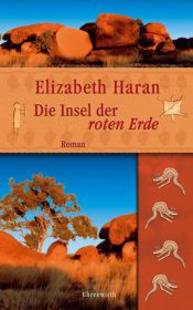 book cover of Die Insel der roten Erde by Elizabeth Haran