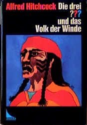 book cover of Die drei Fragezeichen und . . ., Das Volk der Winde by Alfred Hitchcock