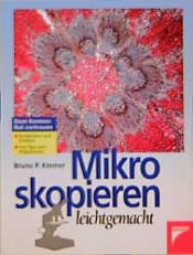 book cover of Mikroskopieren leichtgemacht by Bruno P. Kremer