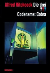book cover of Hitchcock, Alfred, Bd.116 : Codename: Cobra, 1 Cassette by Alfred Hitchcock
