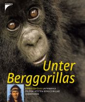 book cover of Unter Berggorillas by Matto Barfuss