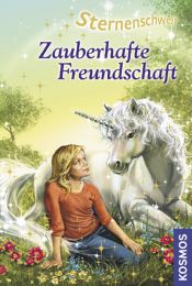 book cover of Sternenschweif 19. Zauberhafte Freundschaft by Линда Чэпмен