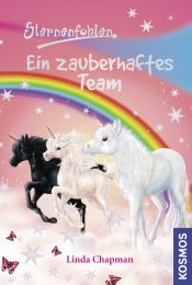 book cover of Sternenfohlen 09: Ein zauberhaftes Team by Lauren Brooke