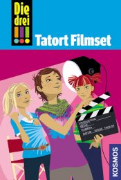 book cover of Die drei !!!. Tatort Filmset by Henriette Wich