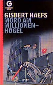 book cover of Mord am Millionenhügel. ( Rote Krimi). by Gisbert Haefs