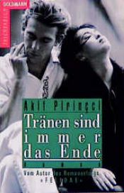 book cover of Tränen sind immer das Ende by Akif Pirinçci