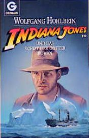book cover of Indiana Jones und das Schiff der Götter by ヴォルフガング・ホールバイン