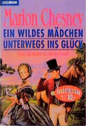book cover of Ein wildes Mädchen by Marion Chesney