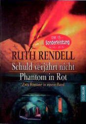 book cover of Schuld verjährt nicht by Ruth Rendell