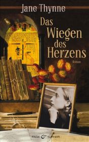 book cover of Das Wiegen des Herzens by Jane Thynne