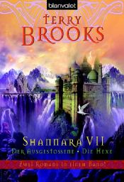 book cover of Shannara VII Der Ausgestossene - Die Hexe by Terry Brooks