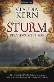 book cover of Der verwaiste Thron - Band 1: Sturm by Claudia Kern