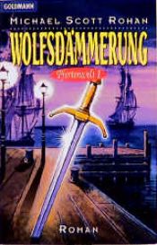 book cover of Pfortenwelt - Band 1: Wolfsdämmerung by Michael Scott Rohan