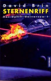 book cover of Das Uplift- Universum 1. Sternenriff. by David Brin