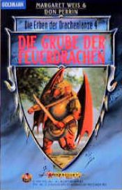 book cover of Die Erben der Drachenlanze 04. Die Grube der Feuerdrachen. by Маргарет Вайс